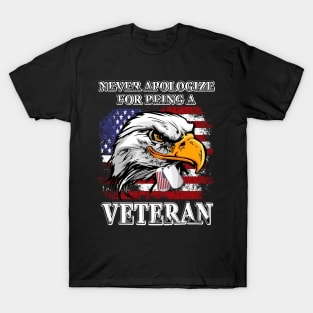 Never Apologize For Being A Veteran T-Shirt